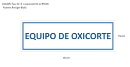 SSMART CARTEL GRABADO LEYENDA EQUIPO DE OXICORTE
